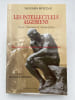 Les Intellectuels alg&eacute;riens. Mythe, mouvance et anamorphose.. NOUARA Hocine 