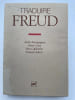Traduire Freud. BOURGUIGNON  Andr&eacute;. - COTET Pierre. - LAPLANCHE Jean. - ROBERT Fran&ccedil;ois
