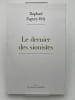 Le dernier es sionismes. ZAGURY-ORLY Raphael