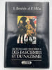 Dictionnaire historique des fascismes et du nazisme. BERSTIEN S - MILZA P