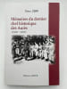 M&eacute;moires du dernier chef historique des Aur&egrave;s 1929-1962. ZBIRI Tahar