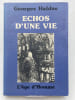 Echos d'une vie. HALDAS Georges