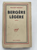 Berg&egrave;re l&eacute;g&egrave;re . MARCEAU F&eacute;licien