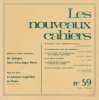 Les nouveaux cahiers. N° 59. LES NOUVEAUX CAHIERS ] REVUES 