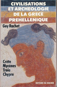 Civilisation et archéologie de la Grèce préhellénique