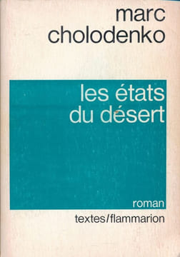 Les états du désert. CHOLODENKO MARC