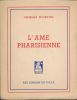 L'ame pharisienne. POURTOIS Georges