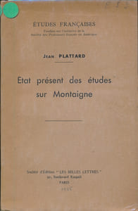 Etat présent des étude sur Montaigne