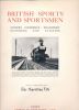 British sports and sportsmens. Moderne commerce, transport motoring and aviation . COLLECTIF