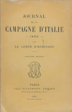 Journal de la campagne d'Italie. 1859 . HERISSON Comte d'