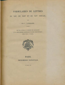 Formulaires de lettres du XIIe, du XIIIe et du XIVe siècle