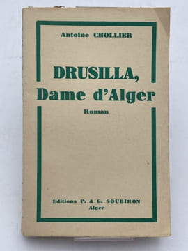 Drusilla, dame d'Alger. CHOLLIER Antoine