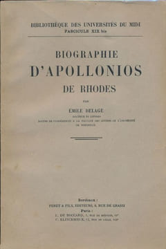 Biographie d'Apollonios de Rhodes . DELAGE Emile