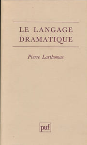 Le langage dramatique