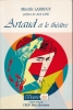 Artaud et le théâtre. LARROUY MIREILLE