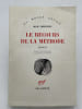 Le recours de la m&eacute;thode . CARPENTIER Alejo