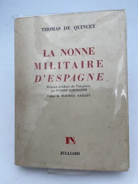 La nonne militaire d'Espagne. QUINCEY Thomas de