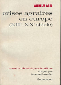 Crises agraires en Europe. XIII - XXe siècle