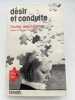 Désir et conduite . GUILHOT Jean 