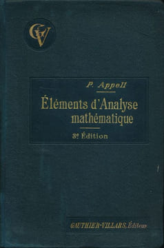Eléments d'analyse mathématique. APPELL PAUL