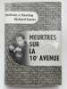 Meutres sur la  10e avenue. KEATING William J - CARTER Richard 