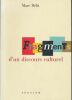 Fragments d'un discours culturel . BELIT Marc