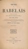 Oeuvres de Rabelais, précédées d'une notice sur la vie et les ouvrages de Rabelais par Pierre Dupont. RABELAIS 