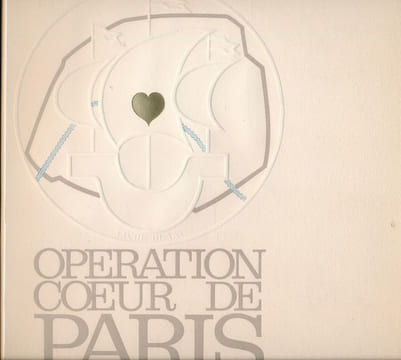 Opération Coeur de Paris . BRICARD Christian ] sous la direction de 