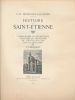 Histoire de Saint-Etienne . TESTENOIRE-LAFAYETTE C.P. 