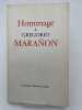 Hommage &agrave; Gregorio Maranon . MARANON Gregorio