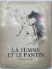 La femme et le pantin . LOUYS Pierre