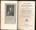 Histoire de Fénélon composée sur les manuscrits originaux . BAUSSET Mr. L F