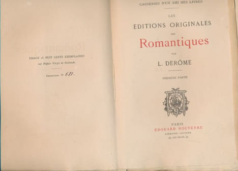 Causeries d'un ami des livres. Les éditions originales des Romantiques . DEROME L.
