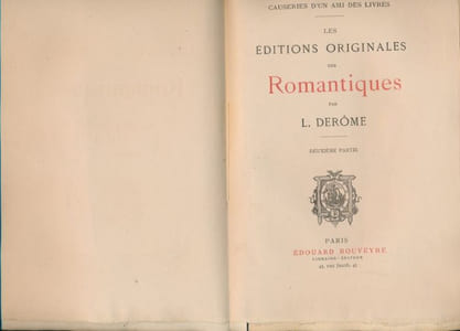 Causeries d'un ami des livres. Les éditions originales des Romantiques