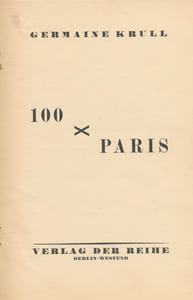 Die Reihe Der Hundert. La série des cents. The Hundred Series. 100 X Paris