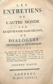 Les entretiens de l'autre monde sur ce qui se passe sans celui-ci ; ou dialogues grotesques et pittoresques entre Feu Louis XV, Feu le Prince de ...