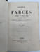 Recueil de farces - Soties et moralit&eacute;s du XVeme si&egrave;cle r&eacute;unies pour la premi&egrave;re fois et publ&eacute;es avec des notices et des notes. JACOB P.L. ...