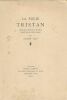 La folie Tristan. Poème Anglo-Normand du XIIe siècle traduit dans son mètre originale . LELY Gilbert 