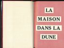 La maison dans la dune . VAN DER MEERSCH Maxence 