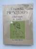 Yvonne Printemps ou l'impromptu de Neuilly. Pi&egrave;ce en 4 actes pr&eacute;c&eacute;d&eacute;s d'un prologue suivis d'Essais et d'extraits de Presse.. COLLECTIF