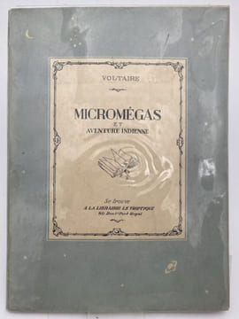 Micromégas et aventure indienne . VOLTAIRE