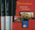 Le Sermadiras. Artistes & Ateliers.  La nature. Imaginaire et compositions abstraites. Artistes & Ateliers . SERMADIRAS Patrick