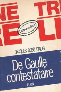 De Gaulle contestataire