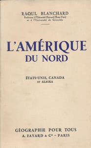 L'Amérique du nord. Etats Unis, Canada et Alaska