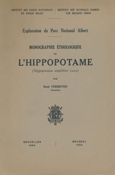 Monographie éthnologiqque de l'hippopotame (Hippopotamus amphibius linne). VERHEYEN René