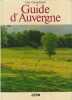 Guide d'Auvergne . GANACHAUD Guy