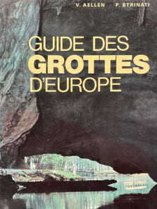 Guide des grottes d'Europe occidentale 