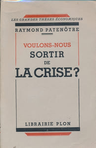 Voulons nous sortir de la crise ?