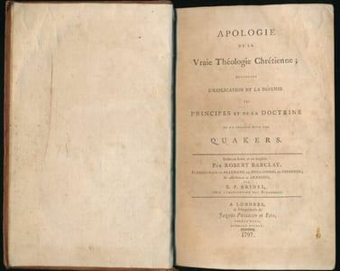 Apologie de la vraie théologie chrétienne contenant l'explication et la défense des principes et de la doctrine de la société dite des Quakers