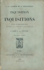 Inquisition et inquisitions. Conférences données à l'Athénée Saint Germain . GAFFRE L.A - DESJARDINS A